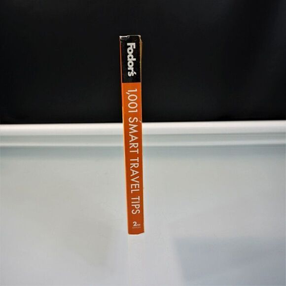 Fodors 1001 Smart Travel Tips 2nd Edition Save Money Stay Safe Travel Smart - Picture 2 of 10